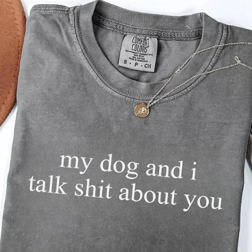 My Dog And I
