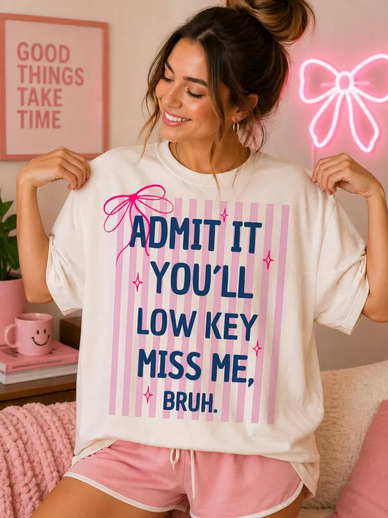 Admit It
