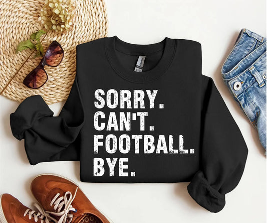 Sorry, can't football BYE