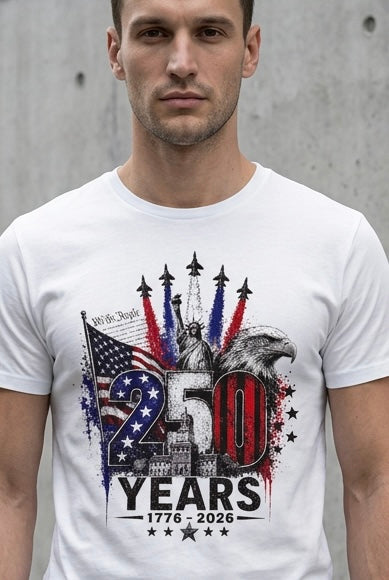 We the People- 250 Years