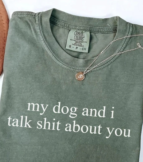 My Dog And I