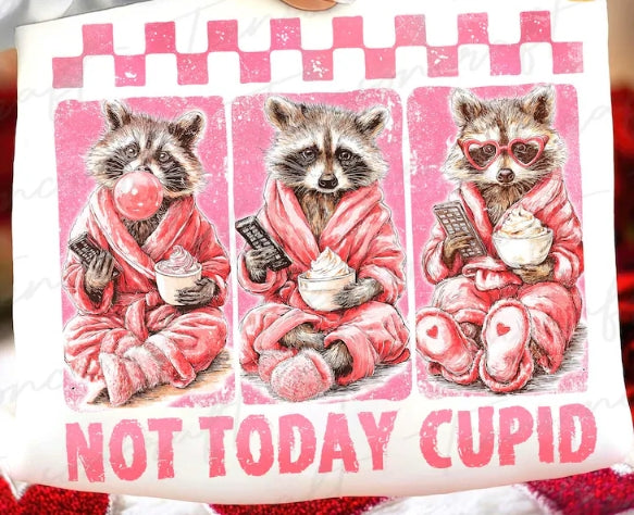 Not Today Cupid Sweatshirt