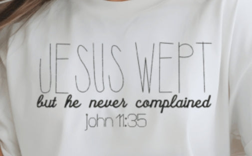 Jesus Wept Embroidered Sweatshirt